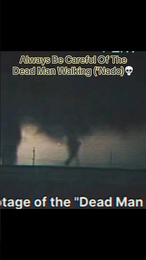 Always Be Careful Of The Dreaded “Dead Man Walking” Tornado 💀 #dangerous