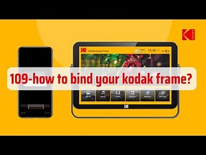 How to bind the Kodak photo frame with your smart phone?