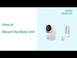 Mount the Baby Unit - VTech VM901 VM901-1W