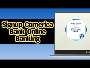 How to Signup Comerica Bank Online Banking