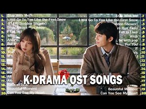 Top 30 Korean Drama OST Songs | Best K-Drama Soundtrack Playlist