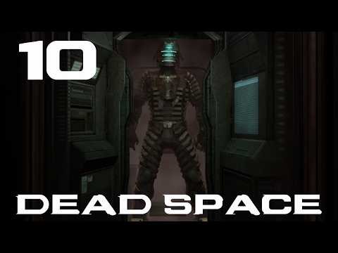 Dead Space Gameplay Walkthrough - Part 10 (End of Days)