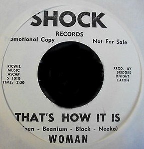 Woman - That's How It Is / I Want To Get Back