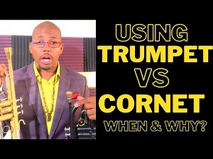 Using TRUMPET vs CORNET (when and why?)