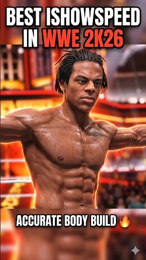 I Made The BEST iShowSpeed In WWE 2K26 🔥 (Accurate Body Build)