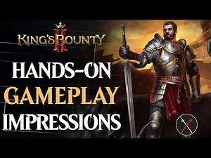 King's Bounty 2 Gameplay Impressions: Everything We Know So Far (Turn-Based Tactical RPG)