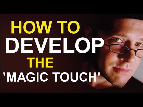 LEARN THE 'MAGIC TOUCH' TRICK