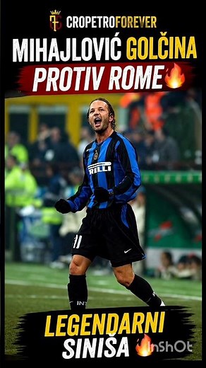 🇷🇸🔥Siniša Mihajlović GOLČINA PROTIV ROME🔥🇷🇸Počivaj u miru