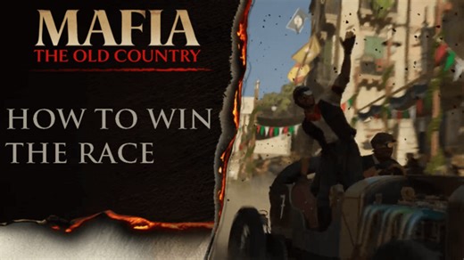 How to Win the Race | Mafia The Old Country｜Game8