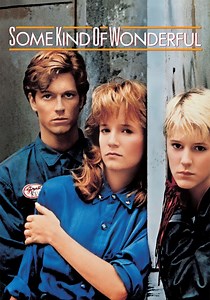 Some Kind of Wonderful - movie: watch streaming online