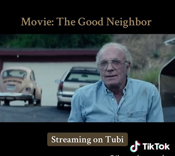 The Good Neighbor (2016): Streaming Now on Tubi