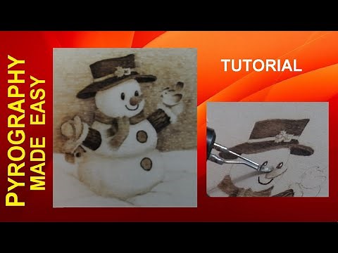 Wood Burning - Christmas Snowman - pyrography tutorial
