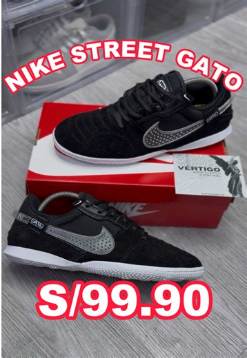 NIKE STREET GATO⚽️ a tan solo s/99.90 Pide las tuyas ahora mismo Tallas 39 al 43 Envíos a todo el Perú 🇵🇪 #fyp #abcxyz #parati #zully #paratii