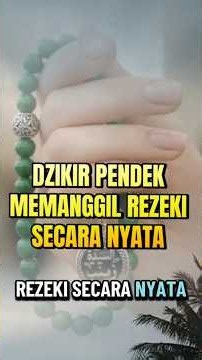 Dzikir Pendek memanggil Rezeki#dzikirmalam #dzikirpagi #zikirharian #dzikirpembukarezeki #shortvideo