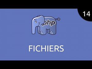 PHP #14 - fichiers