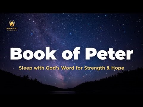 Fall Asleep to God's Word for Strength and Hope | 1 & 2 Peter | Scriptures with Soaking Music