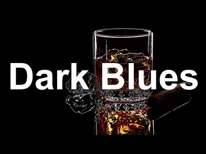 Dark Blues and Rock - Relaxing Instrumental Blues Music