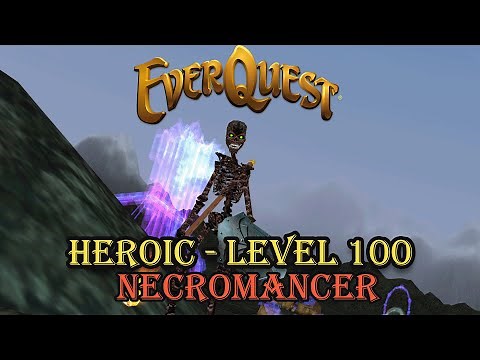 Everquest - Heroic - Level 100 - Necromancer - Getting Started Guide