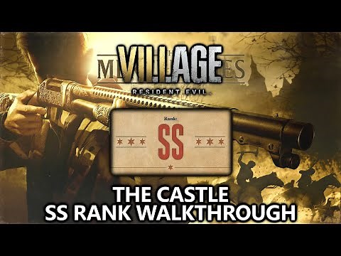 Resident Evil 8 Village - Mercenaries: The Castle - SS Rank Walkthrough