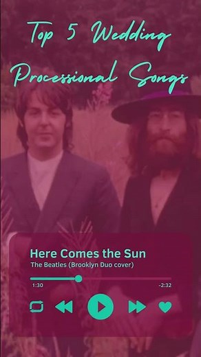 Top 5 Wedding Processional Songs (2025 Edition)