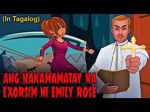 Nakamamatay Exorsim ni Emily Rose - Horror Stories | kwentong nakakatakot | Horror Planet Tagalog