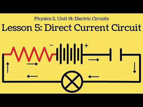 Direct Current Circuit - Physics 2 🍎📚 STEM For Others