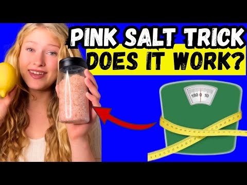 PINK SALT TRICK RECIPE 🌿 THE TRUTH Revealed! Does it Really Work for Weight Loss?BEST HIMALAYAN SALT