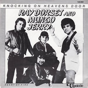 Ray Dorset And Mungo Jerry - Knocking On Heavens Door