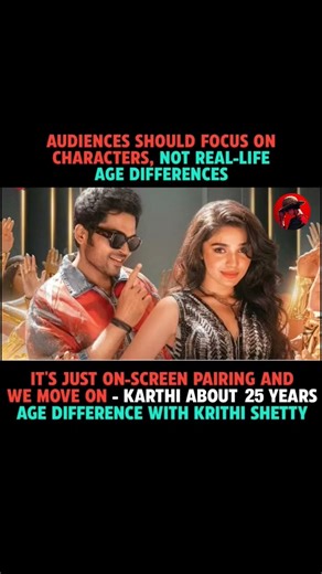 🔥 “Karthi Breaks Silence on 25-Year Age Gap with Krithi Shetty!”#karthi#krithishetty#trending#news