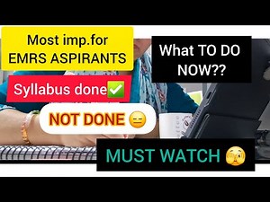🔊MOST IMPORTANT FOR EMRS ASPIRANTS 💁|| SYLLABUS COMPLETED ✅ OR NOT❌ || MUST WATCH VIDEO👩‍🏫🤞