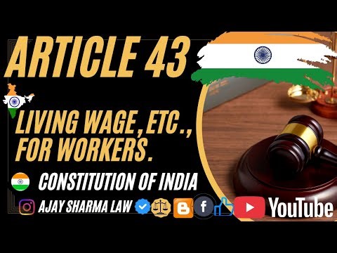 Article 43 of the Indian Constitution | constitution | Ajay sharma law