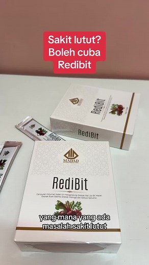 Sakit lutut? Cuba redibit sekarang. Banyak testimoni berjaya #redibit #madadhq #ustazyaakubyusra