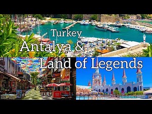 Antalya Turkey & Land of Legends | Top things to Do | Walking Tour 4K