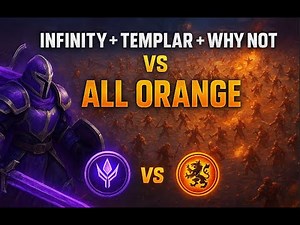 Purple Coalition DESTROYS the Entire Orange Army | INFINITY x Templar x Why Not