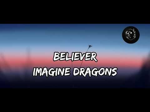 Imagine Dragons - Believer (Lyrics) || New English Song's Lyrics