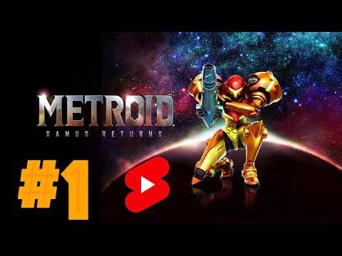 Metroid Samus Returns Gameplay Walkthrough Ep.1