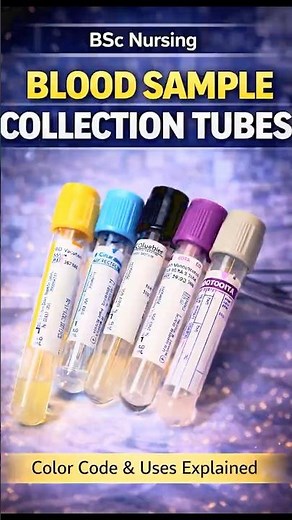 🩸Blood Sample Collection Tube🧪 Colour coad & Uses #bscnursing #clinicalskills #hospital