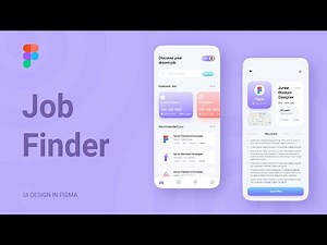 How to Design a Job Finder Mobile App in Figma | UI/UX Design Tutorial
