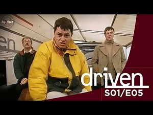 Driven - Series 1, Episode 5 - 10th November 1998