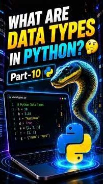 🐍 What Are Data Types in Python? 🤔 | Python From Zero – Part 10 🚀