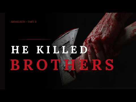 He Killed His 70 Brothers… For Power (Judges 9) / Bible Story Explained.