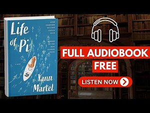 Life of Pi by Yann Martel [ Full Audiobook Free ]