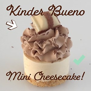 544K views · 5.1K reactions | Mini Kinder Bueno Cheesecakes Are So Yummy! | Cupcake Savvy | Facebook