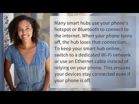 Why Does My Smart Hub Lose Internet When My Phone Is Off?