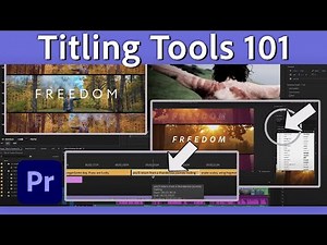 How to Use Titling Tools in Premiere | Premiere Pro Tutorial | Adobe Video