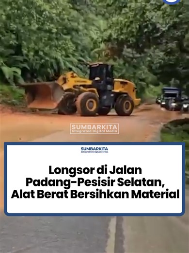 Jalan lintas Padang–Pesisir Selatan lumpuh akibat tertutup material longsor di kawasan RT 01 RW 02, Kecamatan Bungus Teluk Kabung, Kota Padang, pada Rabu (24/6/2026) siang. Dalam sejumlah video amatir dan foto yang diterima redaksi Sumbarkita, terlihat material longsor berwarna kuning bercampur air menutupi badan jalan. Sejumlah pengendara roda dua maupun roda empat tampak berada di lokasi. Sementara itu, sebuah alat berat juga terlihat melakukan pembersihan material longsor. Hingga berita ini d