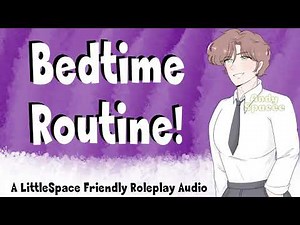 Bedtime Routine! | A LittleSpace Friendly Roleplay Audio