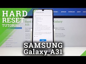 How to Factory Reset SAMSUNG Galaxy A31 – Delete All Content & Settings