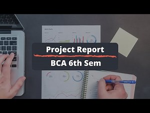 BCA 6th Sem Project Report Details | Tribhuvan University #bcaprojects