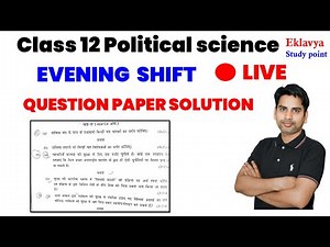 class 12 political science Evening shift mid term question paper solution / LIVE CLASS / 2024-25